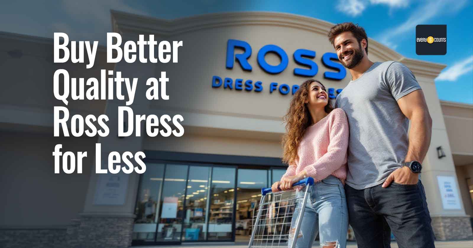 15 Pro Tips to Buy Better Quality at Ross Dress for Less