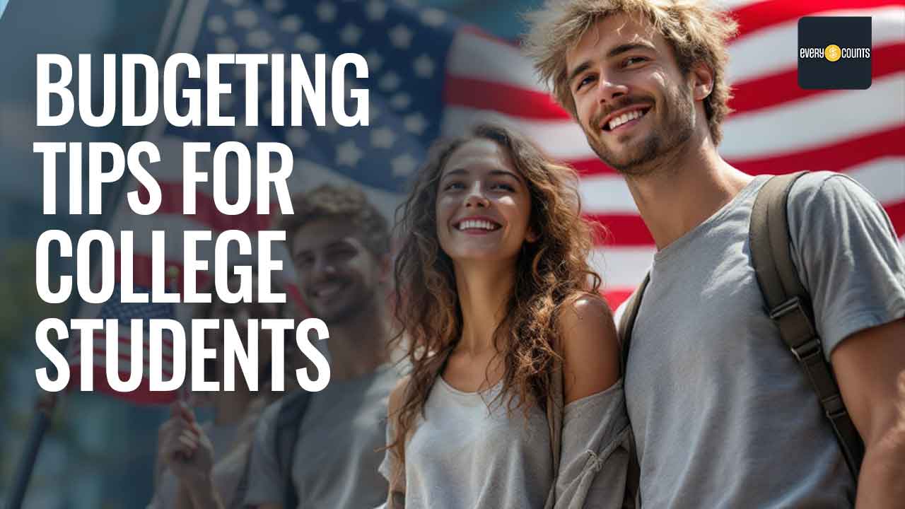 Budgeting tips for college students