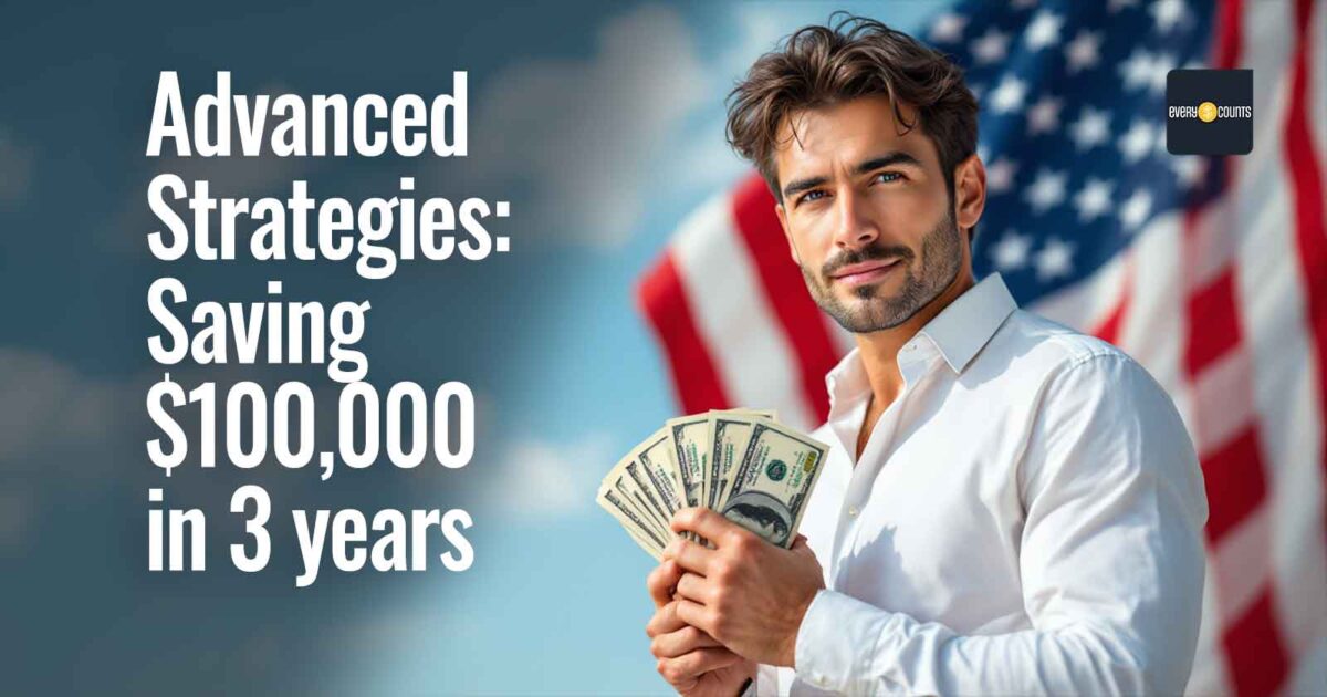 Advanced Strategies: Savings of $100,000