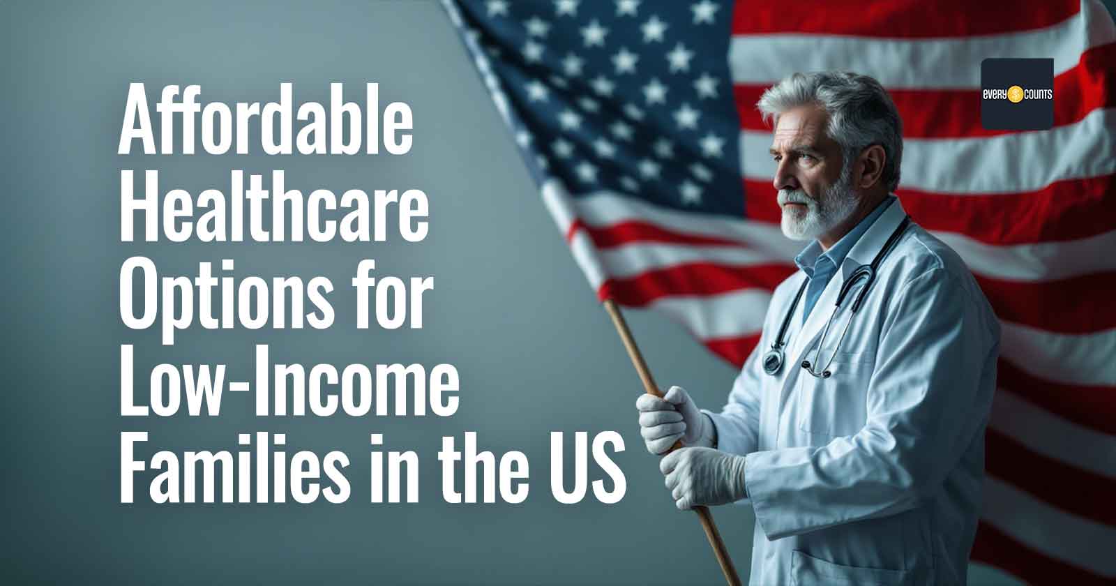 Affordable Healthcare Options for Low-Income Families in the US